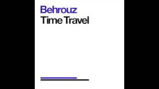 Behrouz - Time Travel - Urban Torque®