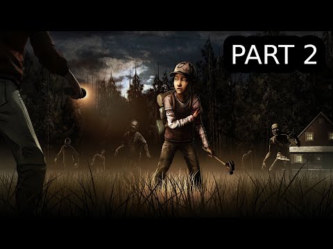 Telltale The Walking Dead Definitive Edition Season 2 Full Walkthrough(Part 2) Moving Foward