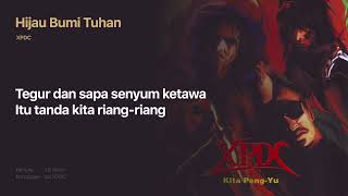 Download lagu XPDC - Hijau Bumi Tuhan mp3 Download lagu XPDC - Hijau Bumi Tuhan mp3
