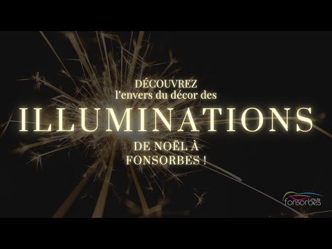 Découvrez l'envers du décor des illuminations de Noël à Fonsorbes !