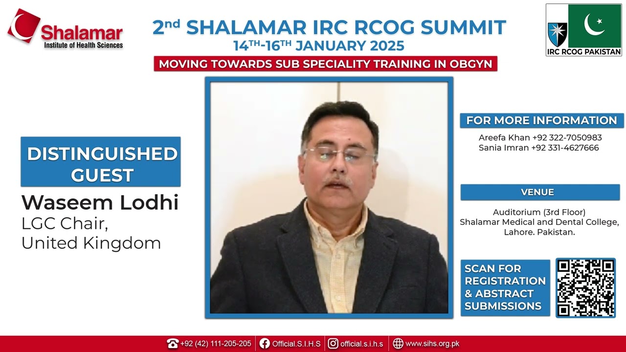 2nd Shalamar IRC RCOG Summit | Waseem Lodhi, LGC Chair, United Kingdom