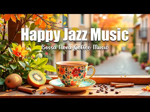 Happy Harmony Jazz - Soft Jazz Music & Relaxing Smooth Bossa Nova instrumental for Positive Energy