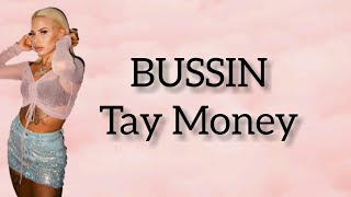 Kadr z teledysku Bussin tekst piosenki Tay Money