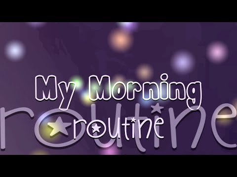 Моё утро | My Morning Routine