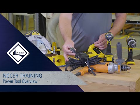Power Tool Overview (NCCER Module 00104)
