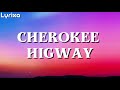 Thomas Anders Cherokee Higway Lyrics