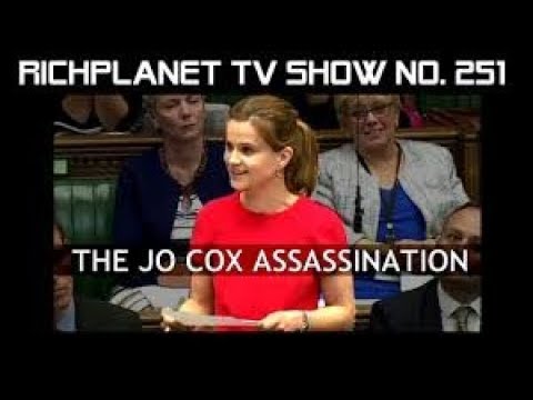 The Jo Cox Assassination -  An Independent Investigation by Richard D Hall