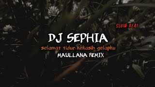 Download lagu DJ SELAMAT TIDUR KEKASIH GELAPKU   || SHEPIA  || SLOW BEAT mp3