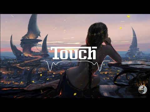 3LAU - Touch feat. Carly Paige | 抖音 | TikTok | Douyin Music | DNTMUSIC