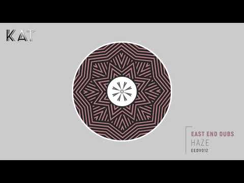 East End Dubs  -  Haze  〔EEDV012〕