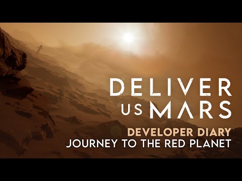 Deliver Us Mars : Deliver Us Mars | Dev Diary #1 - Journey To The Red Planet [PEGI]