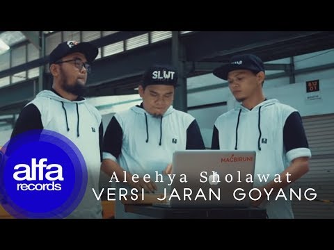 Jaran Goyang Sholawat - Aleehya (Official Music Video)