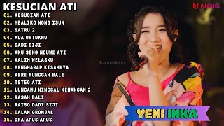 Download lagu FULL ALBUM YENI INKA -  KESUCIAN ATI - MBALIKO NONG ISUN TERBARU ( TANPA IKLAN ) mp3
