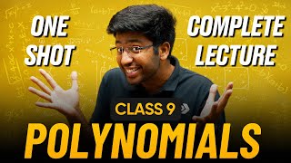 Polynomials Class 9 in One Shot 🔥 | Class 9 Maths Chapter 2 Complete Lecture | Shobhit Nirwan