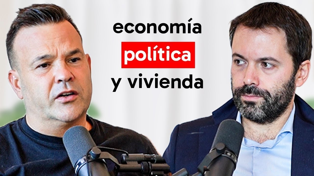 José Elías y Juan Ramon Rallo: Política, vivienda e inflación