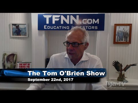 September 22nd Tom O'Brien Show on TFNN - 2017