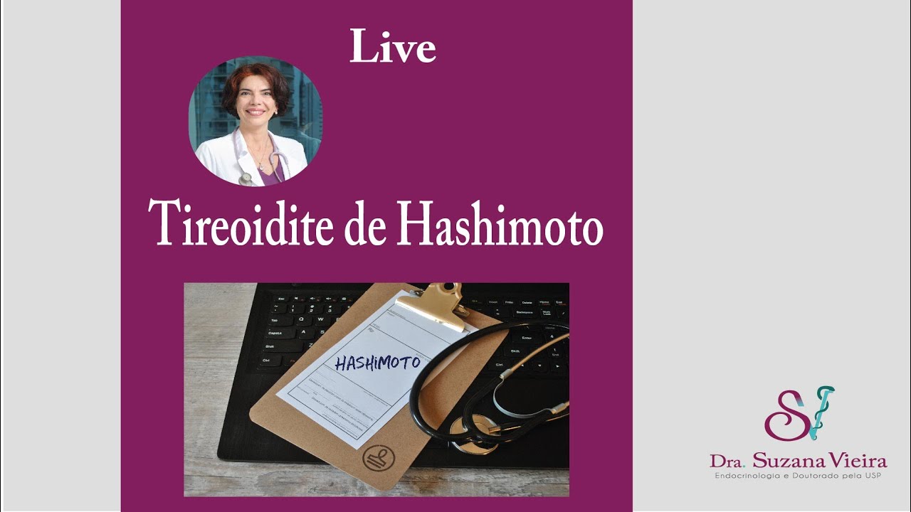 Live sobre tireoidite de Hashimoto