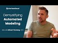Demystifying Automated Modeling – A Q&A with Mikael Tönnberg