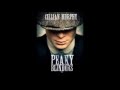 Peaky Blinders Theme Song