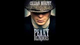 Video thumbnail of "Peaky Blinders Theme Song"
