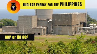 Nuclear Energy in the Philippines - GO? or NO GO?