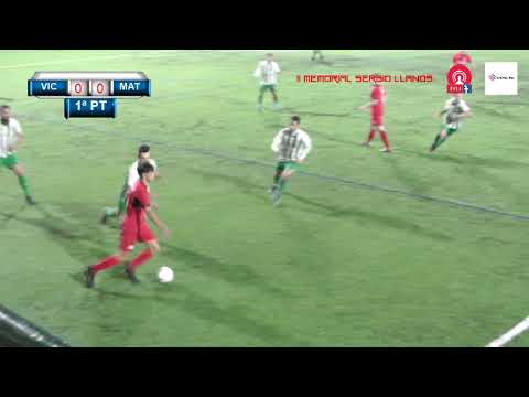 ATLÉTICO VICTORIA - UD MATANZA (II MEMORIAL SERGIO LLANOS)