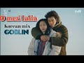 Goblin Korean Mix O Meri Laila Atif Aslam Gong Yoo Kim Go Eun