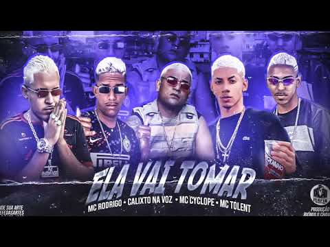 MC RODRIGO E CALIXTO NA VOZ FEAT MC CYCLONE E MC TOLENT - ELA VAI TOMAR- LC NA VOZ -  (Remix Brega)