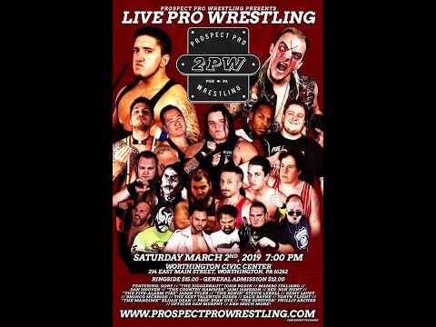 Prospect Pro Wrestling March 2, 2019 - Katie Arquette - Jason Gory - The Rev Ron Hunt