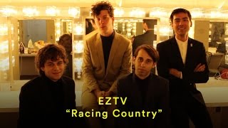 EZTV: "Racing Country" (Official Music Video)