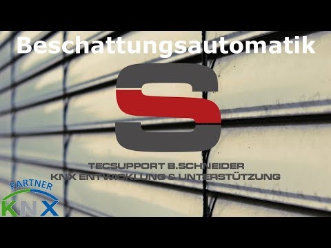 Gira HomeServer - Logik "Beschattungsautomatik"