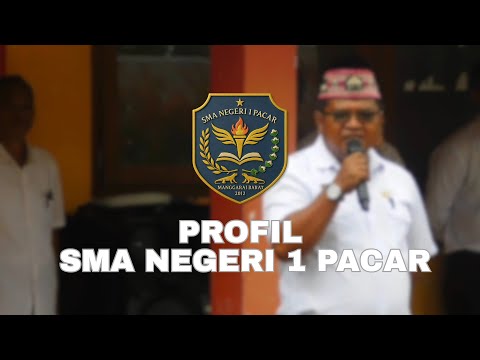 PROFIL SMA NEGERI 1 PACAR