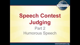 Toastmasters Speech Contest Judging Part 2 - Craig Senior, DTM