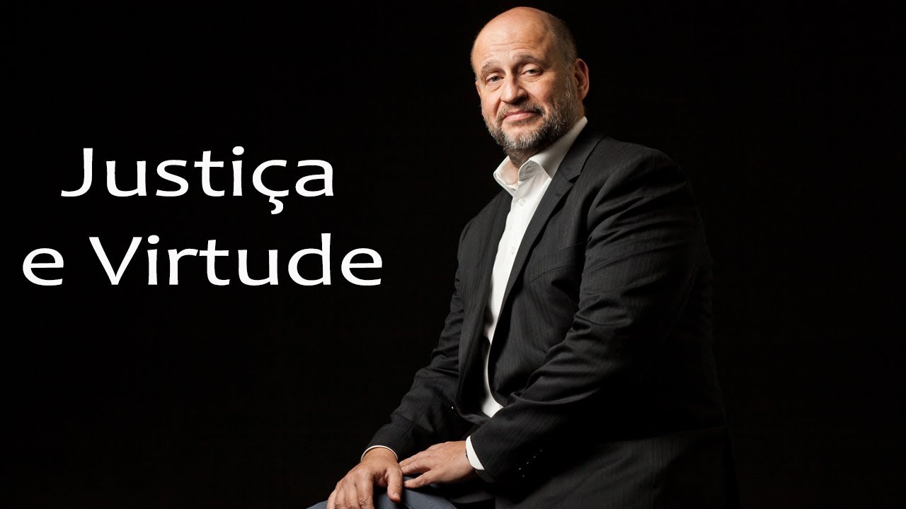 Clóvis de Barros Filho Justiça e Virtude
