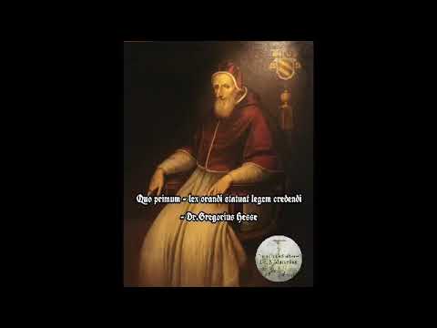 Quo primum - lex orandi statuat legem credendi