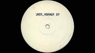 Jack Horner   Jack Horner EP   B1