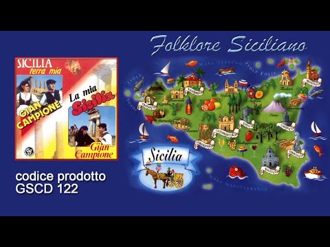 Gian Campione - Playlist Sicilia terra mia La mia Sicilia
