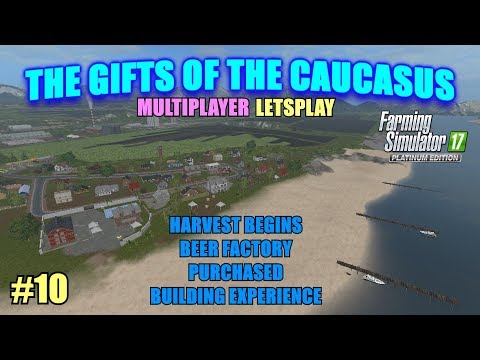 Farming Simulator 17 FS17 - The Gifts of the Caucasus Map "Multiplayer Letsplay" Letsplay" Part 10