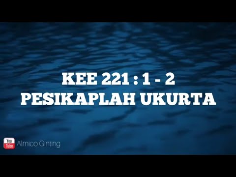 KEE GBKP 221 : 1 - 2 " PESIKAPLAH UKURTA " ( KARAOKE + LIRIK )
