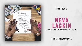PnB Rock - Neva Lackin