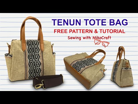 How to Make Tenun Tote Bag - Cara Membuat Totebag Tenun - Free Pattern and Tutorial by Miko Craft
