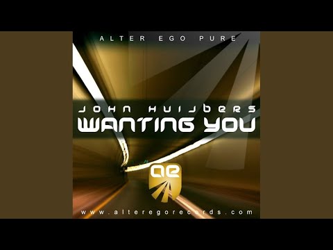 Wanting You (Original Mix)