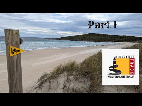 Bibbulmun track, follow the waugal- part 1