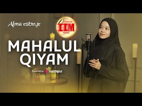 ALMA ESBEYE - MAHALUL QIYAM