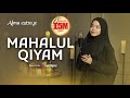 ALMA ESBEYE MAHALUL QIYAM