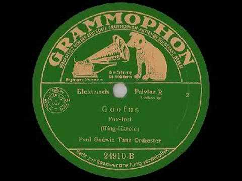 German Dance Band PAUL GODWIN plays Goofus (1932)