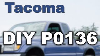 How to Fix P0136 Code on a 1999 Toyota Tacoma for Under $100 (O2 Sensor Replacement)