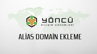 Domain Park (Alias Domain) Ekleme