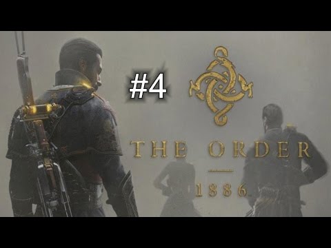 Walkthrough - The Order 1886 #04 - Kapitel 4 - Ein Endloser Kampf