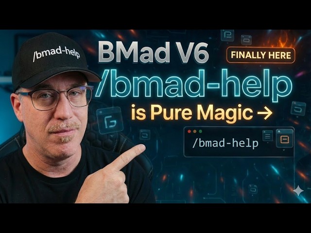 BMad V6 is Finally Here… /bmad-help, /party-mode... Pure Magic 🔥